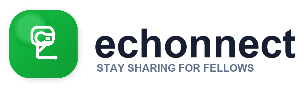 Echonnect — Stay sharing for Fellows